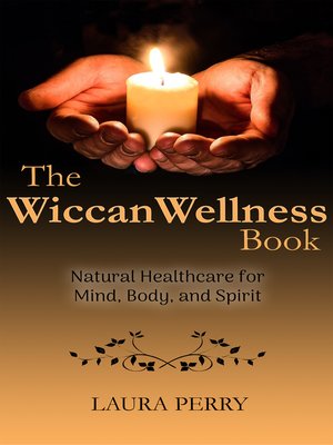 cover image of The Wiccan Wellness Book